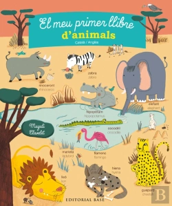 Bertrand.pt - El Meu Primer Llibre D'Animals. Català/Anglès