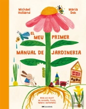 El Meu Primer Manual De Jardineria