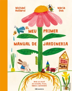 Bertrand.pt - El Meu Primer Manual De Jardineria