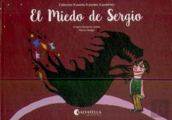 El Miedo De Sergio