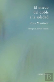 El Miedo Del Doble A La Soledad