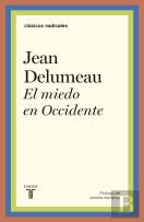 El Miedo En Occidente