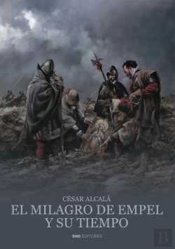 Bertrand.pt - El Milagro De Empel Y Su Tiempo