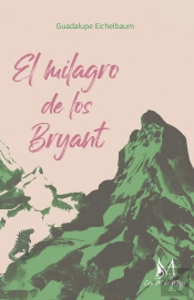 El Milagro De Los Bryant