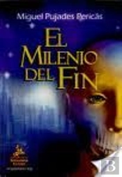 El Milenio Del Fin  