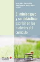 El Miniensayo Y Su Didçctica: Escribir En Las Materias Del Curræculo