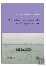 El Ministeri De Comunio En L'Esglesia Avui