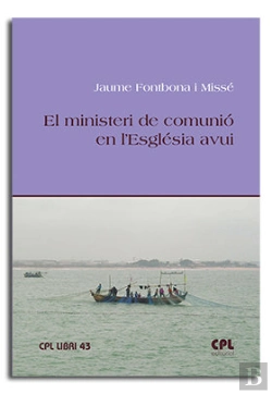 Bertrand.pt - El Ministeri De Comunio En L'Esglesia Avui