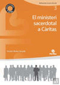 Bertrand.pt - El Ministeri Sacerdotal A Càritas