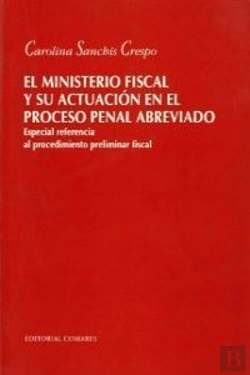 Bertrand.pt - El Ministerio Fiscal Y Su Actuacio
