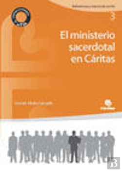 Bertrand.pt - El Ministerio Sacerdotal En Cáritas