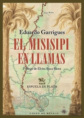 El Misisipi En Llamas