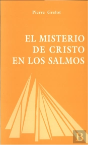 El Misterio De Cristo En Los Salmos