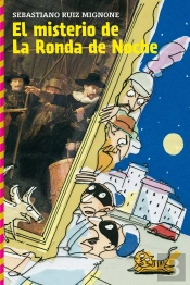 El Misterio De La Ronda De Noche  