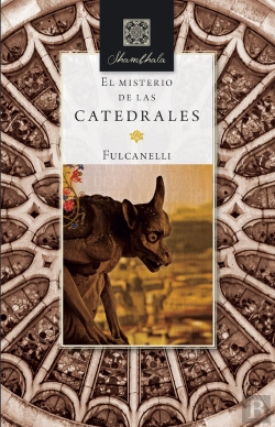 Bertrand.pt - El Misterio De Las Catedrales