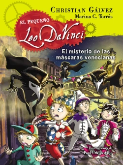 Bertrand.pt - El Misterio De Las Máscaras Venecianas (El Pequeño Leo Da Vinci 4)