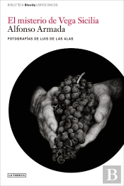El Misterio De Vega Sicilia.
