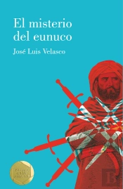El Misterio Del Eunuco