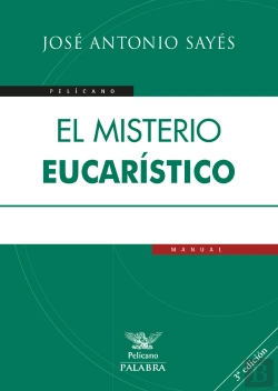 Bertrand.pt - El Misterio Eucarístico