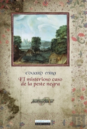 El Misterioso Caso De La Peste Negra