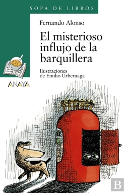 Bertrand.pt - El Misterioso Influjo De La Barquillera