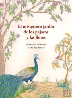 Bertrand.pt - El Misterioso Jardin De Los Pajaros Y Las Flores