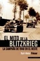 El Mito De La Blitzkrieg