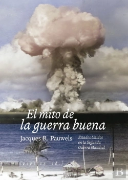 Bertrand.pt - El Mito De La Guerra Buena