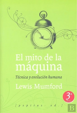 Bertrand.pt - El Mito De La Máquina (Volumen 1)