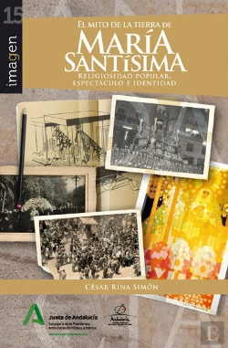 Bertrand.pt - El Mito De La Tierra De Maria Santisima.Religiosidad Popula