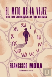 El Mito De La Vejez