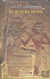 El Mito De Osiris