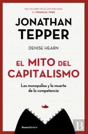El Mito Del Capitalismo