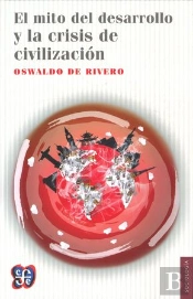 El Mito Del Desarrollo
