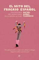 El Mito Del Fracaso Español