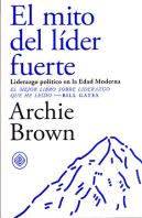 El Mito Del Lider Fuerte