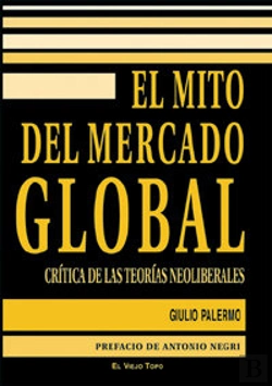 Bertrand.pt - El Mito Del Mercado Global