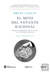 El Mito Del Votante Racional