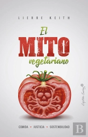 El Mito Vegetariano