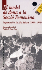 El Model De Dona A La Secció Femenina