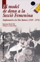 El Model De Dona A La Secció Femenina