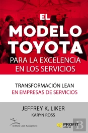 El Modelo Toyota Para La Excelencia En Los Servicios