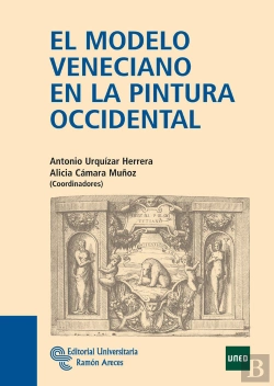 Bertrand.pt - El Modelo Veneciano En La Pintura Occidental 
