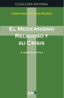 El Modernismo Religioso Y Sus Crisis Iii