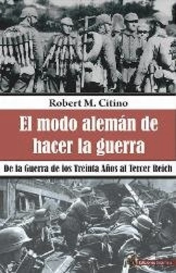 Bertrand.pt - El Modo Alemán De Hacer La Guerra