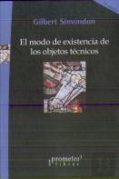 El Modo De Existencia De Los Objetos Tecnicos 