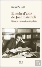 El Món D'Ahir De Joan Estelrich