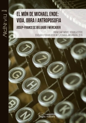 El Món De Michael Ende: Vida, Obra I Antroposofia