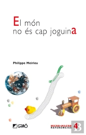 El Món No És Cap Joguina