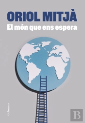 El Mon Que Ens Espera